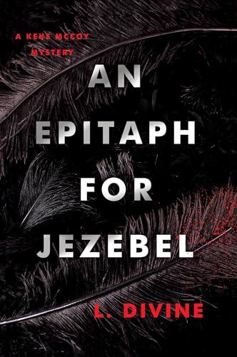 An Epitaph for Jezebel (Keke McCoy Mysteries, Bk. 1)