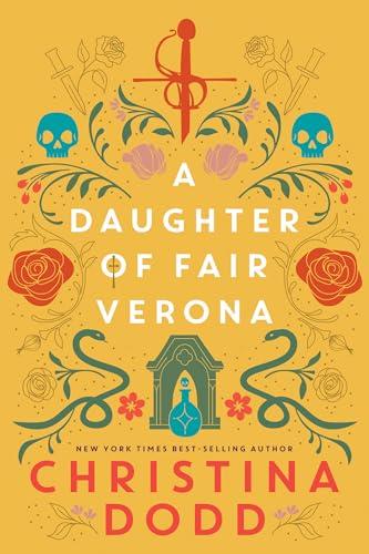A Daughter of Fair Verona (Daughter of Montague, Bk. 1)