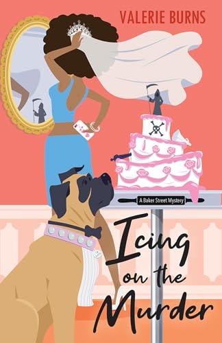 Icing on the Murder (Baker Street Mystery, Bk. 4)