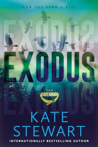Exodus (The Ravenhood, Bk. 2)