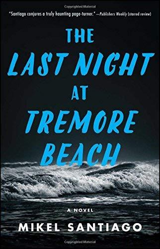 The Last Night at Tremore Beach