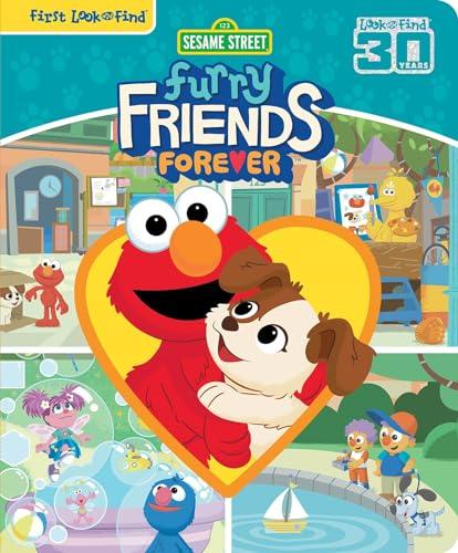 Furry Friends Forever (Sesame Street, First Look and Find)