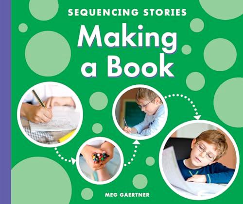 Making a Book (Sequencing Stories)