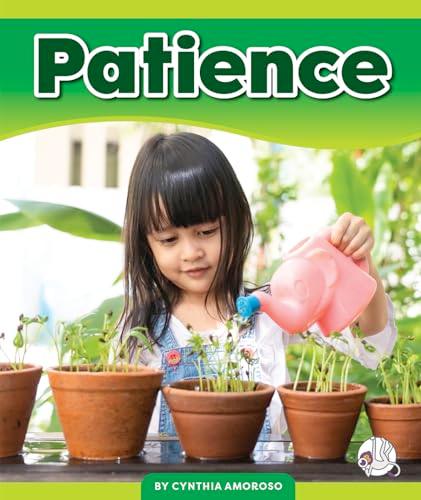 Patience (Learning Core Values)
