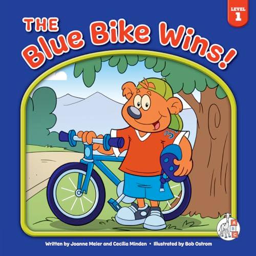 The Blue Bike Wins! (Bear Essential Readers, Level 1)