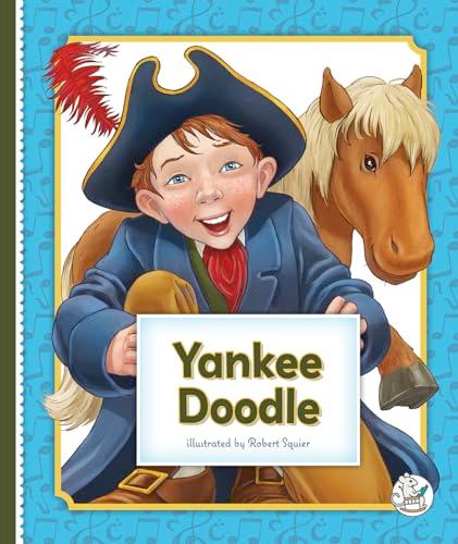 Yankee Doodle (Classic Children's Songs)