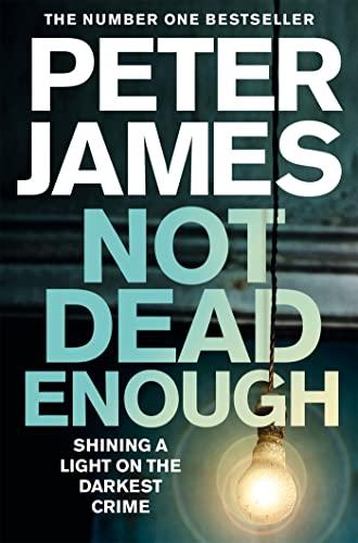 Not Dead Enough (Roy Grace, Bk. 3)