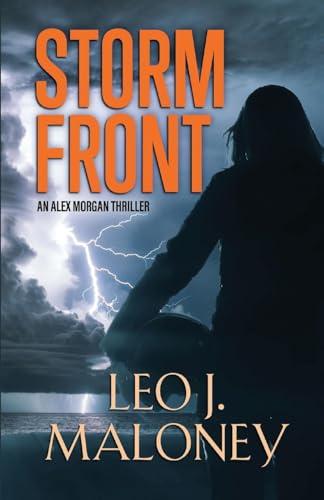 Storm Front (Alex Morgan, Bk. 2)