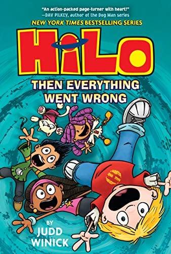 Then Everything Went Wrong (Hilo, Volume 5)