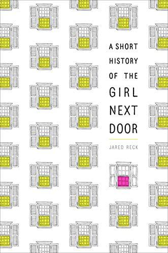 A Short History of the Girl Next Door