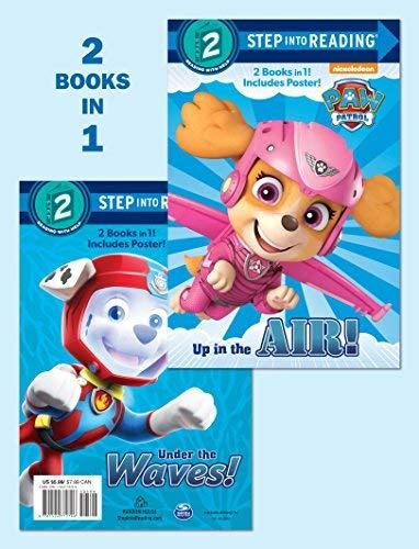 Up in the Air!/Under the Waves! (PAW Patrol, Step Into Reading, Step 2)