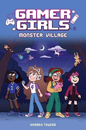 Monster Village (Gamer Girls, Bk. 2)
