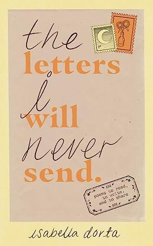 The Letters I Will Never Send