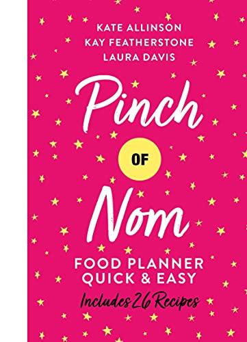 Food Planner: Quick & Easy (Pinch of Nom)
