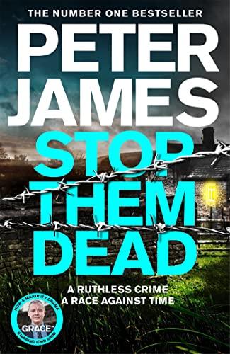 Stop Them Dead (Roy Grace, Bk. 19)