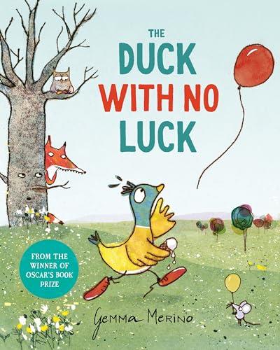 The Duck With No Luck