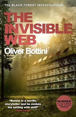 The Invisible Web (Black Forest Investigation, Bk. 5)