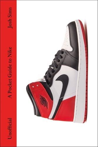 A Pocket Guide to Nike: Unofficial (Pocket Guides to Fashion)