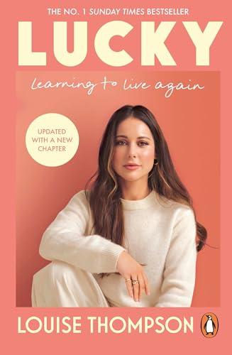 Lucky: Learning to Live Again