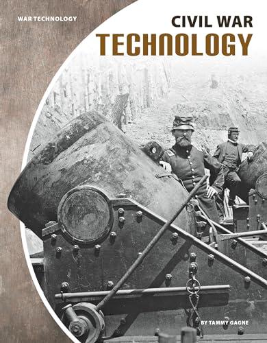Civil War Technology (War Technology)
