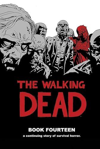 The Walking Dead (Volume 14)