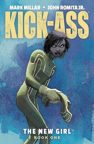 The New Girl (Kick-Ass, Volume 1)
