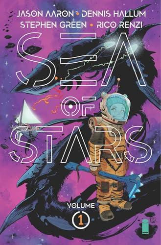 Lost in the Wild Heavens (Sea of Stars, Volume 1)