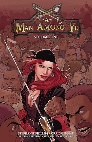 A Man Among Ye (Volume 1)