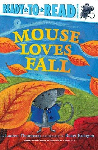 Mouse Loves Fall (Ready-To-Read, Pre-Level 1)