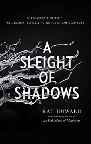A Sleight of Shadows (The Unseen World, Bk. 2)