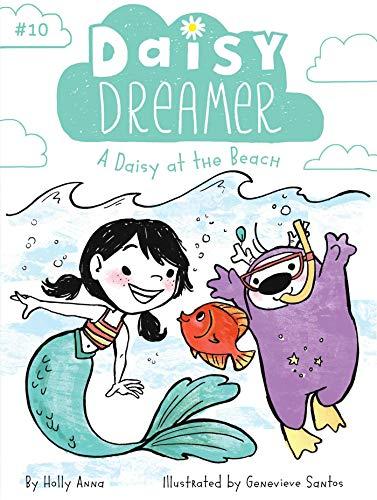 A Daisy at the Beach (Daisy Dreamer, Bk. 10)