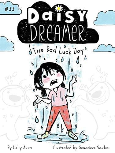 The Bad Luck Day (Daisy Dreamer, Bk. 11)