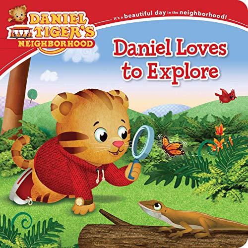 Daniel Loves to Explore (Daniel Tiger's Neighborhood)