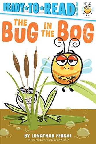 The Bug in the Bog (Ready-To-Read, Pre-Level 1)