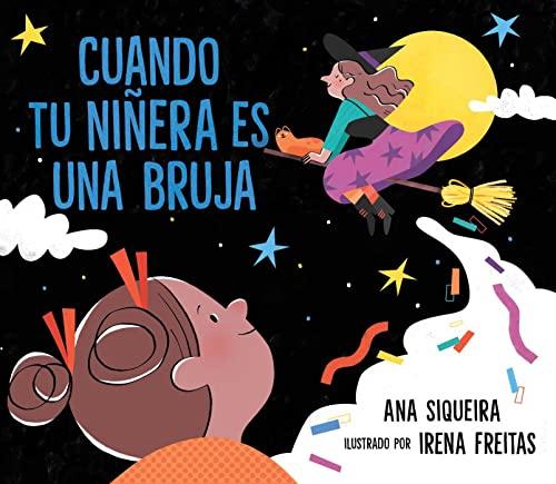 Cuando Tu Ninera Es Una Bruja