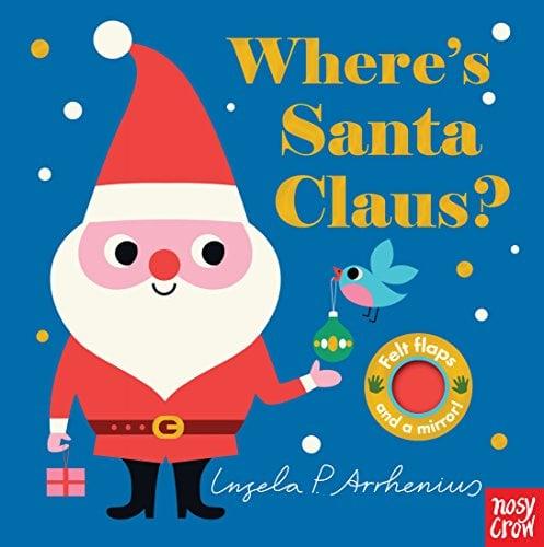 Where's Santa Claus? Lift-the-Flap Book