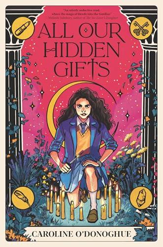 All Our Hidden Gifts (The Gifts, Bk. 1)