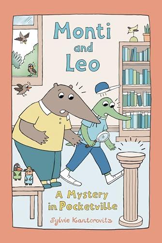 A Mystery in Pocketville (Monti and Leo, Volume 2)