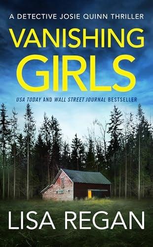 Vanishing Girls (Detective Josie Quinn, Bk. 1)