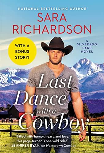Last Dance with a Cowboy (Silverado Lake, Bk. 3)