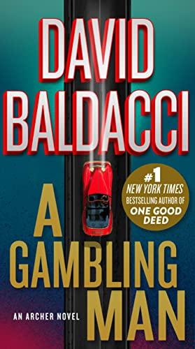A Gambling Man (Archer, Bk. 2)