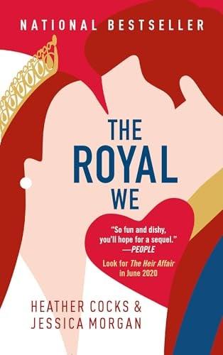 The Royal We (The Royal We, Bk. 1)