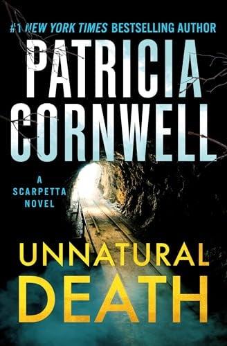 Unnatural Death (Kay Scarpetta, Bk. 27)