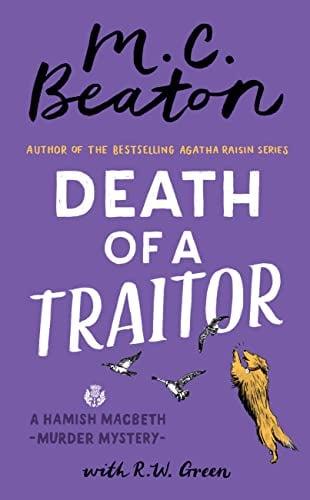 Death of a Traitor (Hamish Macbeth Murder Mystery, Bk. 35)
