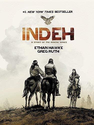 Indeh: A Story of the Apache Wars