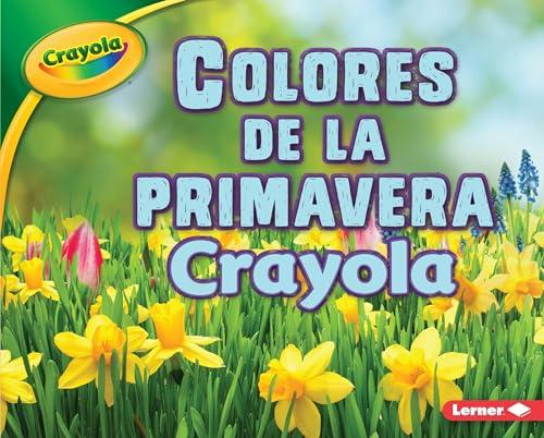 Colores de la Primavera (Estaciones Crayola)