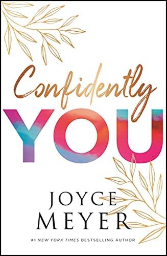 Confidently You