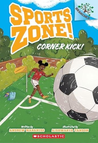 Corner Kick! (Sports Zone, Bk. 2)
