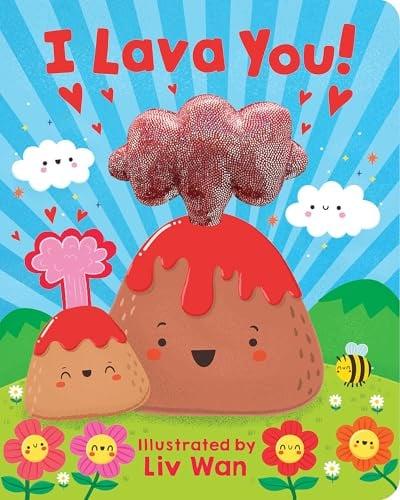 I Lava You!