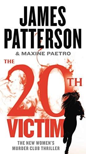 The 20th Victim (A Women's Murder Club Thriller, Bk. 20)